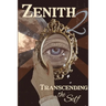 Zenith Issue 2: Transcending the Self