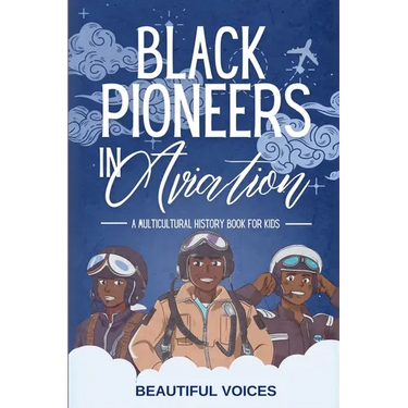 Black Pioneers in Aviation