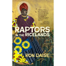 Raptors in the Ricelands