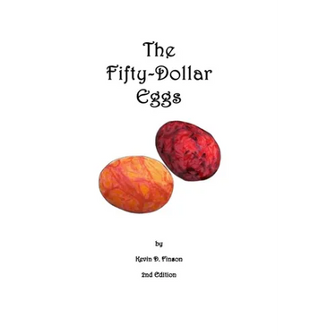 The Fifty-Dollar Eggs
