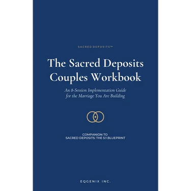 Sacred Deposits: The Couples Workbook