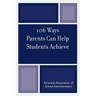 106 Ways Parents Can Help Students Achieve