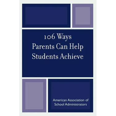 106 Ways Parents Can Help Students Achieve