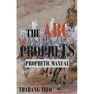 The ABC of Prophets: Prophetic Guide Manual