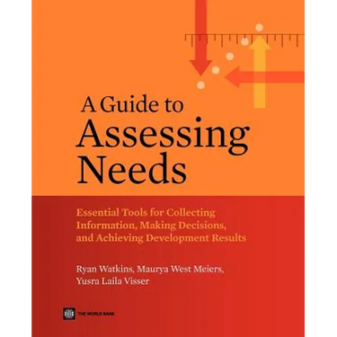 A Guide to Assessing Needs