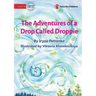 The Adventures of a Drop Called Droppie