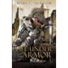 A Life Under The Armor