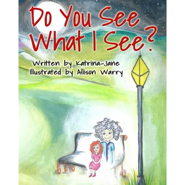 Do You See What I See?: Helping Children Understand Their Psychic Abilities