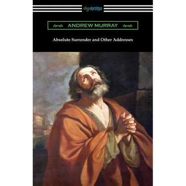 Absolute Surrender and Other Addresses