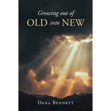 Growing out of Old into New