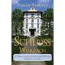 Schloss Wurzach: A Jersey Child Interned by Hitler - Gloria's Story