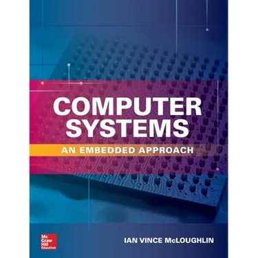 Computer Systems: An Embedded Approach