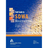 Field Guide to Safe Drinking Water ACT (Sdwa) Regulations