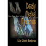 Deadly Medical Mysteries: How They Were Solved