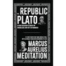 The Republic and Meditations