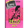 Dead When We Met