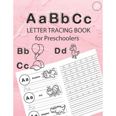 ABC Letter Tracing Book for Preschoolers: Alphabet Tracing Workbook for Preschoolers / Pre K and Kindergarten Letter Tracing Book ages 3-5 / Letter Tr