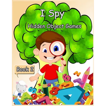 I Spy Hidden Object Games: Activity Book for Kids - Book 2- 80 Pages