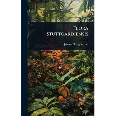 Flora Stuttgardiensis