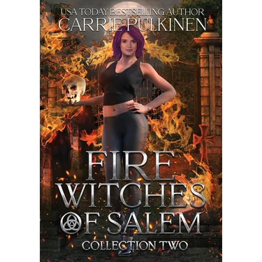 Fire Witches of Salem Collection Two: The Mayhem and Ember Trilogy