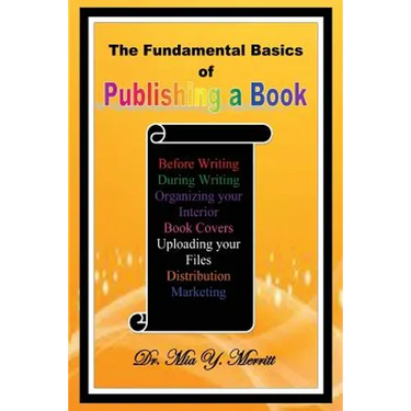 The Fundamental Basics of Publishing a Book