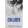 Collided (Deluxe Edition)