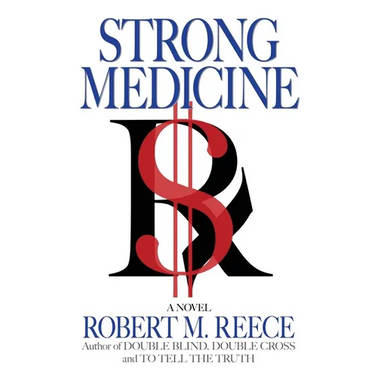 Strong Medicine