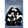 Lesbian Nuns: Breaking Silence