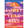 A Forty Year Kiss