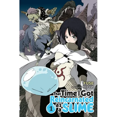 That Time I Got Reincarnated as a Slime, Vol. 1 (Light Novel)