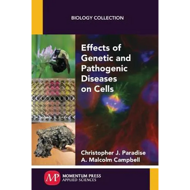 Effects of Genetic and Pathogenic Diseases on Cells