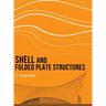 Shell and Folded Plate Structures