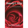 Beauty's Way: Inspiration on the Path of Awakening