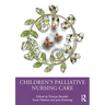 Children's Palliative Nursing Care