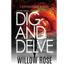 Eleven, Twelve... Dig and Delve