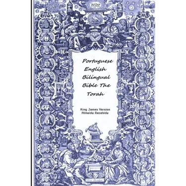 Portuguese English Bilingual Bible The Torah