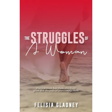 The Struggles of A Woman