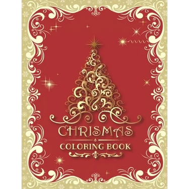 Christmas Coloring Book: 47 Different Christmas Coloring Pages