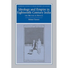 Ideology and Empire in Eighteenth-Century India: The British in Bengal