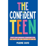 The Confident Teen