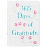 365 Days of Gratitude: Daily Devotions for a Thankful Heart