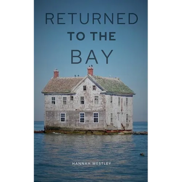 Returned to the Bay