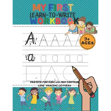 My First Learn to Wrİte Workbook: 160-page workbook where they can learn to write with fun