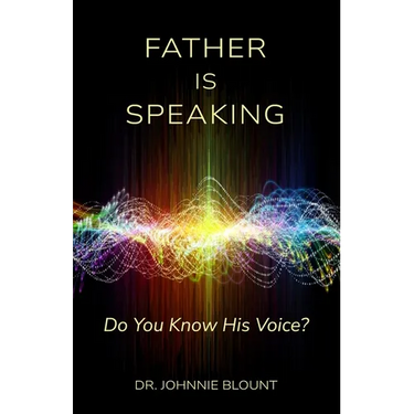 Father Is Speaking: Do You Know His Voice?