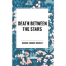 Death Between the Stars