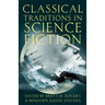 Classical Traditions in Science Fiction