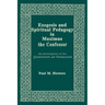 Exegesis and Spiritual Pedagogy in Maximus the Confessor: An Investigation of the Quaestiones AD Thalassium