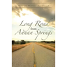 Long Road from Annan Springs
