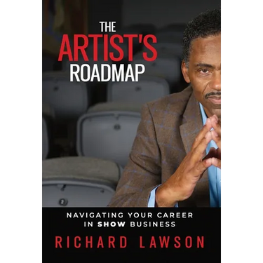 The Artist's Roadmap: Navigating Your Career in SHOW Business