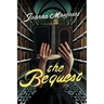 The Bequest: A Dark Academia Thriller